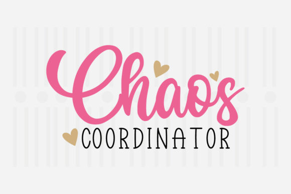 Chaos Coordinator Mother’s Day SVG: Graphics for Crafts