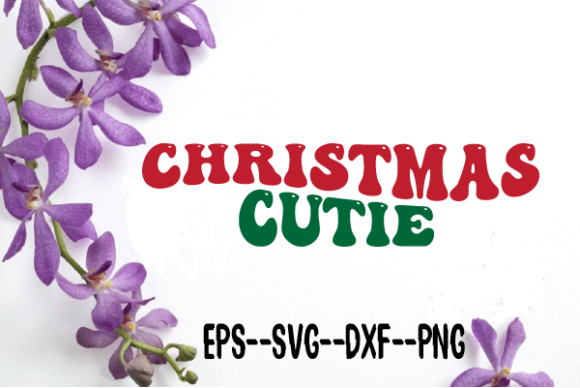 Christmas Cutie Retro Wavy SVG: Graphics for Crafts & Content
