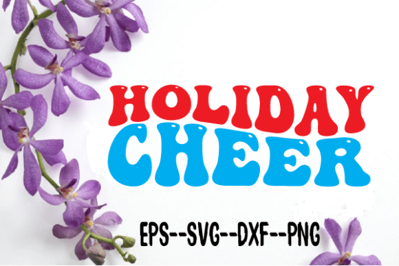 Christmas Holiday Cheer Retro Wavy Svg: Graphics for Crafts-Driven Branding