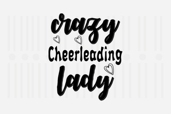 Crazy Cheerleading Lady Mother’s Day SVG Graphics