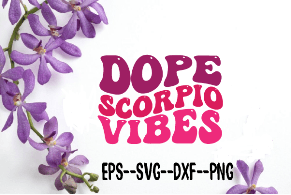 Dope Scorpio Vibes: Retro SVG Graphics for Crafts