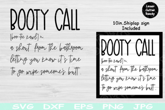 Funny Bathroom SVG Files: Booty Call Graphics for Crafts