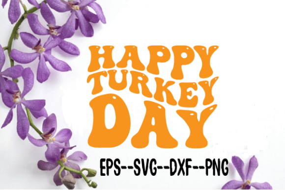 Happy Turkey Day Retro Wavy SVG: Graphics for Crafts & Seasonal Branding