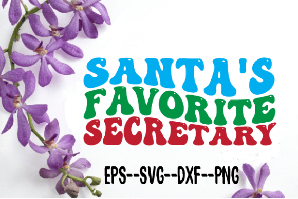 Santa’s Favourite Secretary Wavy SVG: Graphics for Crafts