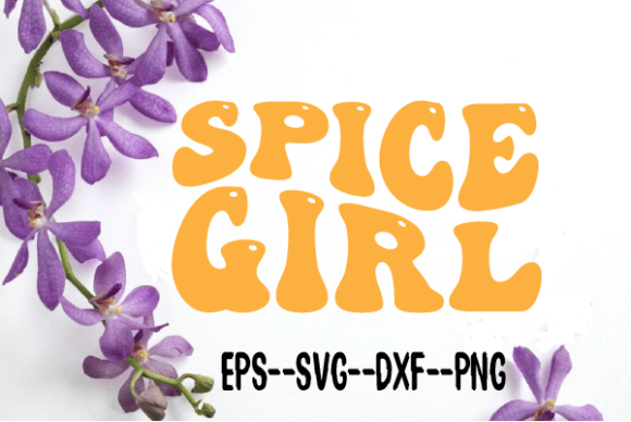 Spice Girl New Retro Wavy SVG: Graphics for Crafts
